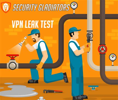 VPN Leak Test